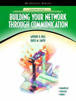 Paperback Building Your Network Through Communication (Neteffect Series) Book