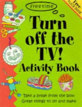 Paperback Turn Off the TV Activity Book