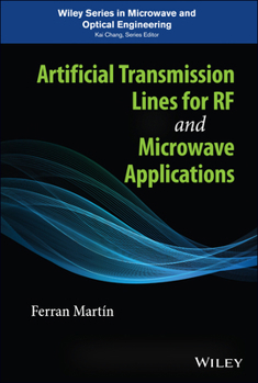 Hardcover Artificial Transmission Lines for RF and Microwave Applications Book