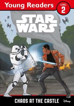Paperback Star Wars Young Readers: Chaos at the Castle Book