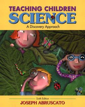Hardcover Teaching Children Science: A Discovery Approach Book