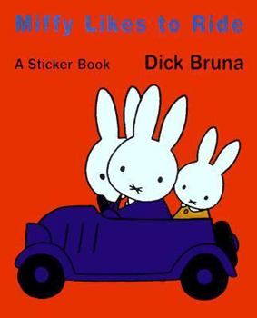 Board book Miffy Likes to Ride [With 2 Sheets of Reusble Stickers] Book
