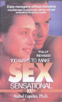Paperback 100 Ways to Make Sex Sensation Book