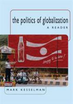 Paperback The Politics of Globalization: A Reader Book