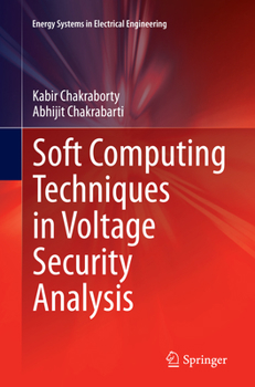 Paperback Soft Computing Techniques in Voltage Security Analysis Book