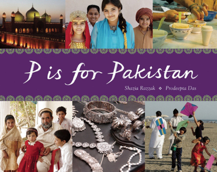 Paperback P Is for Pakistan (World Alphabets) Book