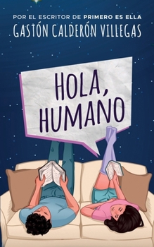 Paperback Hola, humano [Spanish] Book