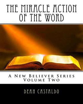 Paperback The Miracle Action of the Word Book