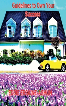 Paperback Guidelines to Own Your Success Book