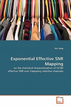 Paperback Exponential Effective SNR Mapping Book