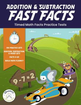 Addition and Subtraction Fast Facts: Timed Math Facts Practice Tests
