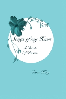 Paperback Songs Of My Heart: Book of Poems Book