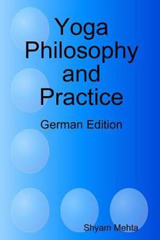 Paperback Yoga Philosophy and Practice: German Edition [German] Book