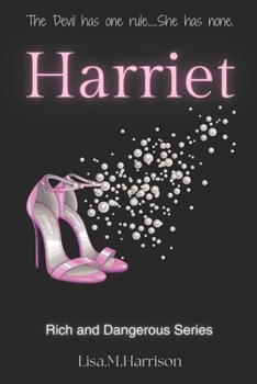Harriet: Brothers bestfriend, Mafia Romance (Rich and Dangerous Series)