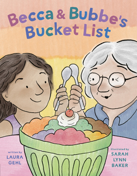 Hardcover Becca & Bubbe's Bucket List Book
