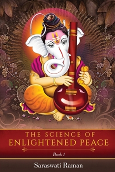 Paperback The Science of Enlightened Peace - Book 1 Book