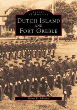 Paperback Dutch Island and Fort Greble Book