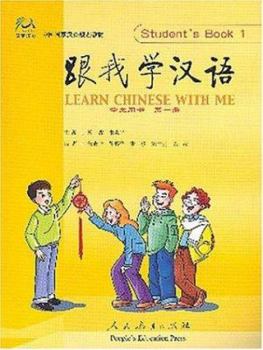 Paperback Learn Chinese with Me, Student's Book 1 [With 2 CDs] [Chinese] Book