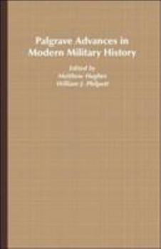 Hardcover Palgrave Advances in Modern Military History Book