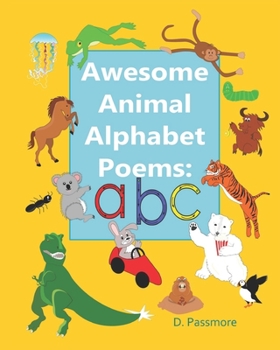Paperback Awesome Animal Alphabet Poems: ABC Book