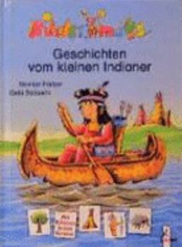 Hardcover Geschichten vom kleinen Indianer. ( Ab 5 J.). [German] Book