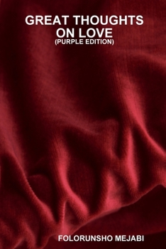 Great Thoughts on Love(purple Edition)