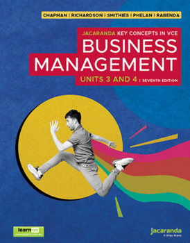 Paperback Jacaranda Key Concepts in Vce Business Management Units 3 and 4 7e Learnon & Print & Studyon Book