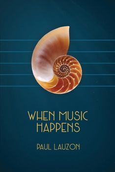 Paperback When Music Happens Book