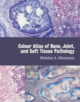 Hardcover Colour Atlas of Bone, Joint, and Soft Tissue Pathology Book