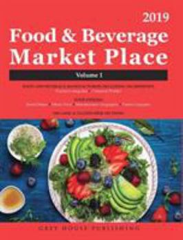 Paperback Food & Beverage Market Place: 3 Volume Set, 2019: Print Purchase Includes 1 Year Free Online Access Book