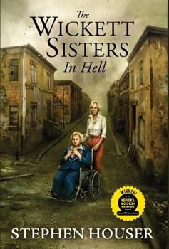 Hardcover The Wickett Sisters in Hell Book