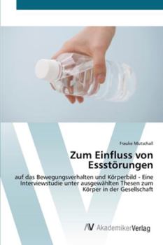 Paperback Zum Einfluss von Essstörungen [German] Book