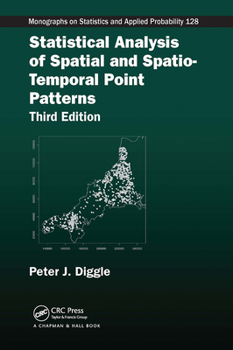 Paperback Statistical Analysis of Spatial and Spatio-Temporal Point Patterns Book