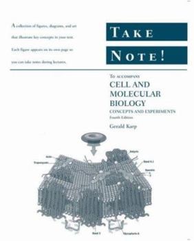 Paperback Take Note! to Accompany Cell and Molecular Biology: Concepts and Experiments, 4th Edition Book
