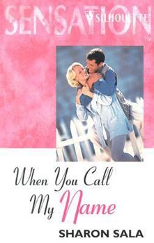 When You Call My Name - Book #2 of the Hatfield