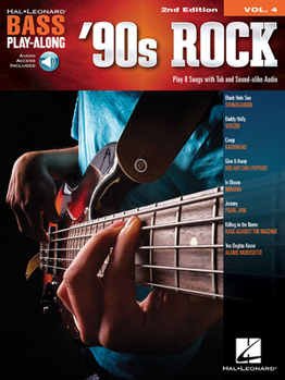 Misc. '90s Rock: Bass Play-Along Volume 4 Book