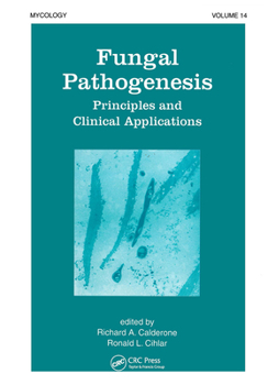 Hardcover Fungal Pathogenesis: Principles and Clinical Applications Book