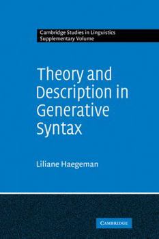 Paperback Theory and Description in Generative Syntax: A Case Study in West Flemish Book