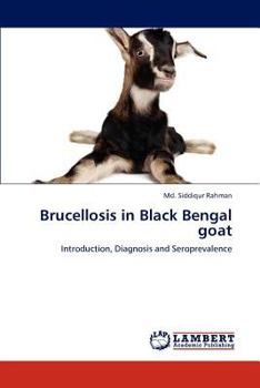 Paperback Brucellosis in Black Bengal Goat Book