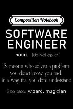 Paperback Composition Notebook: Software Engineer Definition Coder Definition Journal/Notebook Blank Lined Ruled 6x9 100 Pages Book