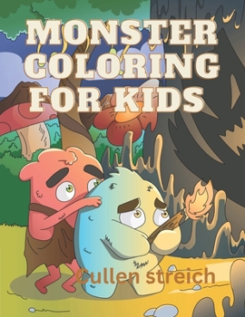 Paperback Monster coloring for kids: Super cute and easy illustrations to color for little ones Book