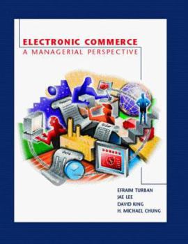 Hardcover Electronic Commerce: A Managerial Perspective Book