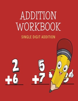 Paperback Addition Workbook: Signle Digit Addition Book