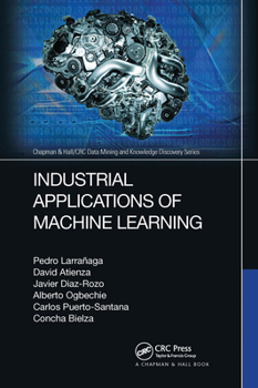 Paperback Industrial Applications of Machine Learning Book