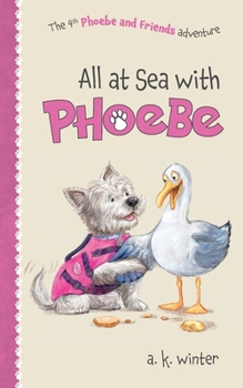 Paperback All at Sea with Phoebe Book