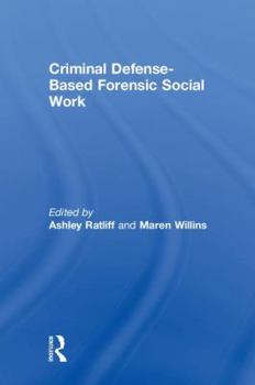 Hardcover Criminal Defense-Based Forensic Social Work Book