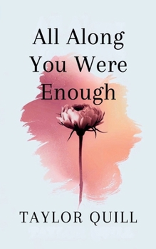 Paperback All Along You Were Enough Book