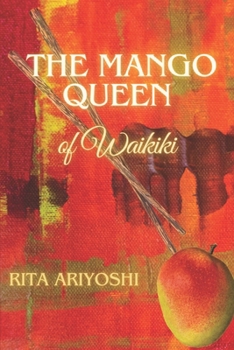 Paperback The Mango Queen of Waikiki Book