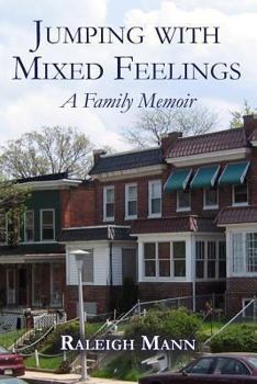 Paperback Jumping with Mixed Feelings: A Family Memoir Book