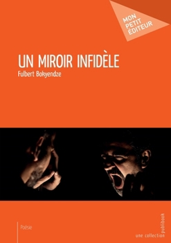 Paperback Un miroir infidèle [French] Book
